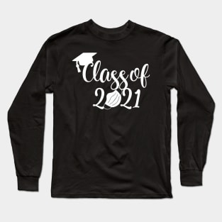 class of 2021 white Long Sleeve T-Shirt